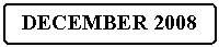 Flowchart: Alternate Process: DECEMBER 2008