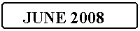 Flowchart: Alternate Process: JUNE 2008