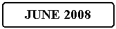 Flowchart: Alternate Process: JUNE 2008