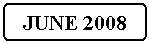 Flowchart: Alternate Process: JUNE 2008
