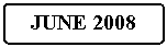 Flowchart: Alternate Process: JUNE 2008