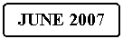 Flowchart: Alternate Process: JUNE 2007
