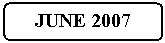 Flowchart: Alternate Process: JUNE 2007

