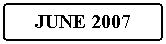 Flowchart: Alternate Process: JUNE 2007