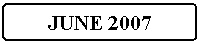 Flowchart: Alternate Process: JUNE 2007